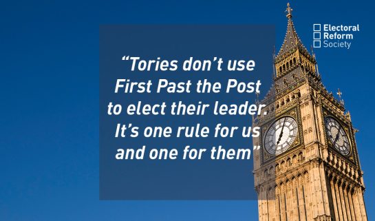 Tories don’t use First Past the Post to elect their leader. It’s one rule for us and one for them