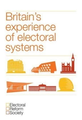 Britain's Experience of Electoral Systems