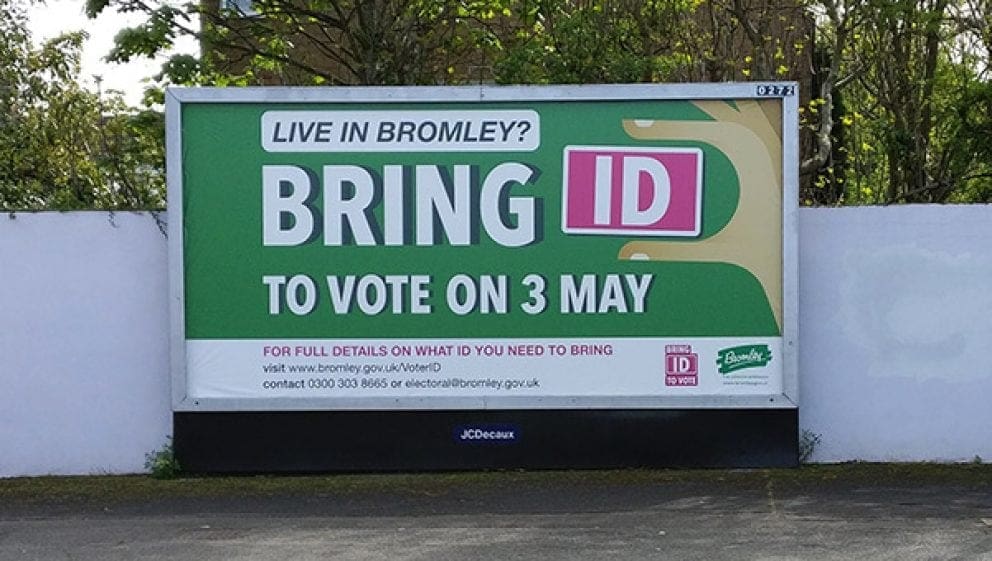 Bromley Voter ID bill board