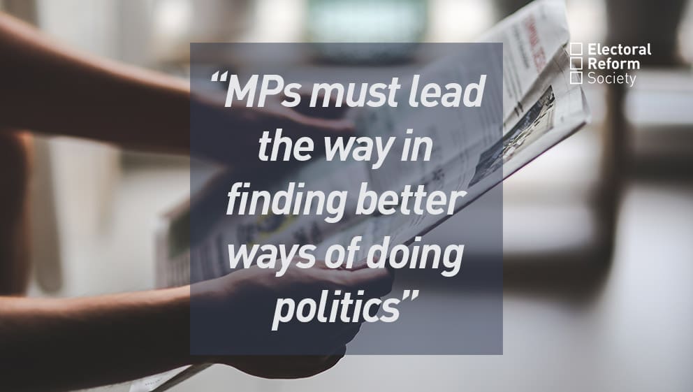 MPs must lead the way in finding better ways of doing politics
