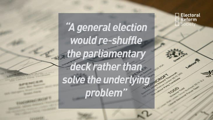 A general election would re-shuffle the parliamentary deck rather than solve the underlying problem