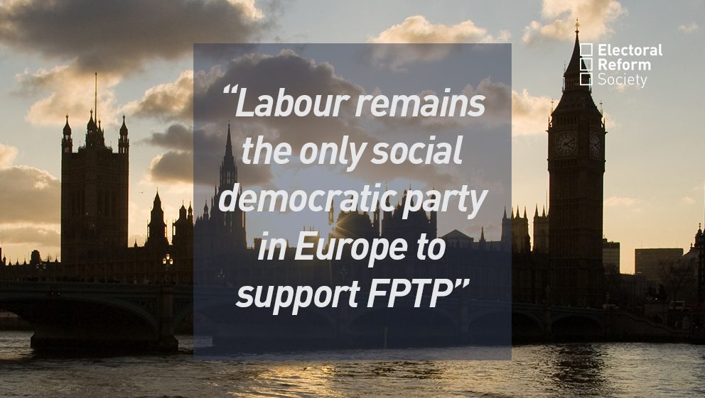 "Labour remains the only social democratic party in Europe to support FPTP"