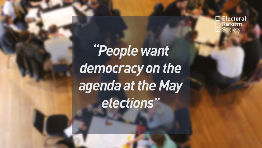 People want democracy on the agenda at the May elections