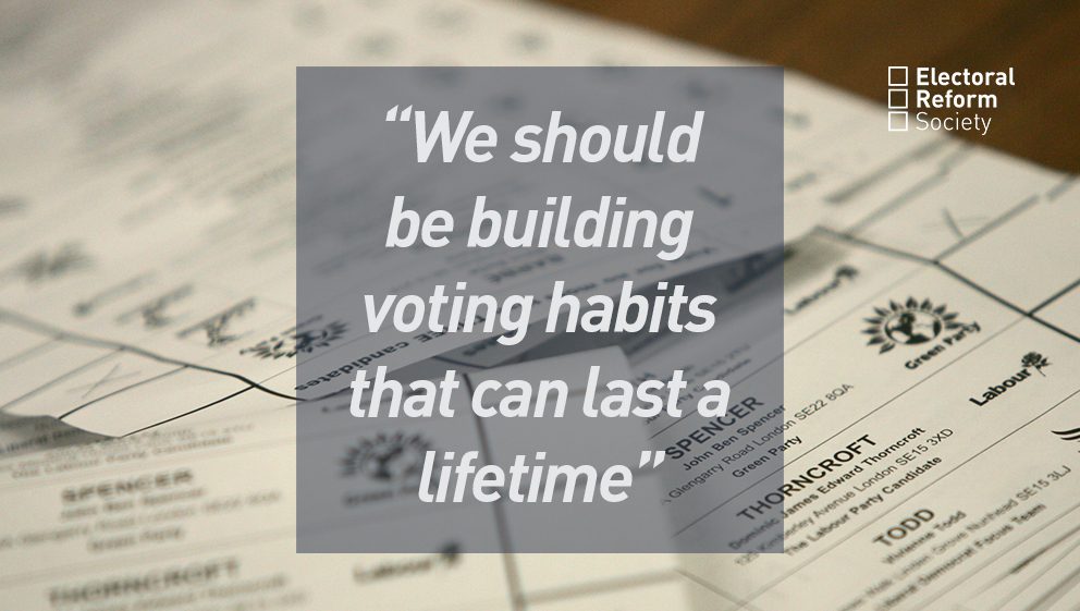 "We should be building voting habits that last a lifetime"