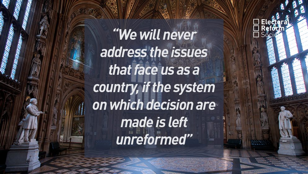 We will never address the issues that face us as a country, if the system on which decision are made is left unreformed