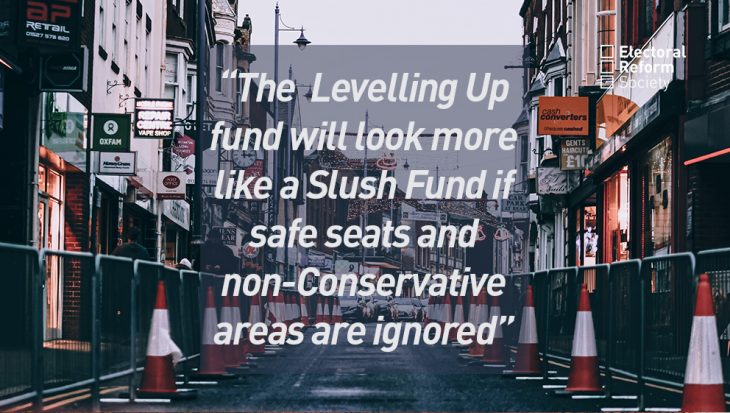 The Levelling Up fund will look more like a Slush Fund if safe seats and non-Conservative areas are ignored
