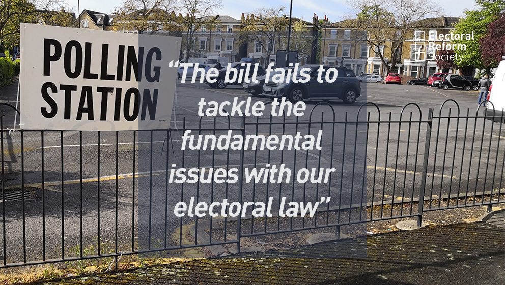 The bill fails to tackle the fundamental issues with our electoral law