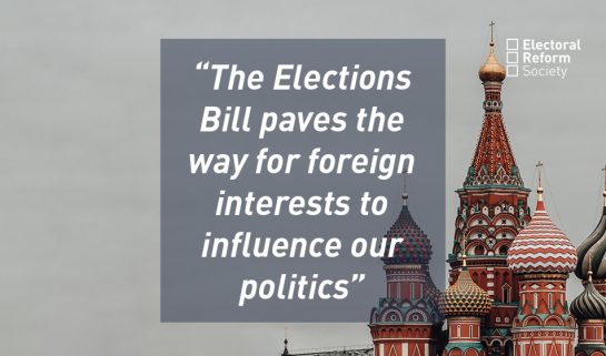 The Elections Bill paves the way for foreign interests to influence our politics