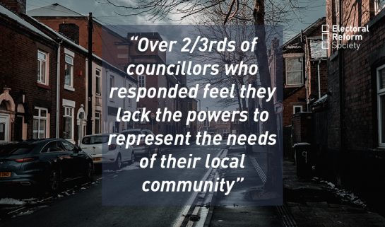 Over 2_3rds of councillors feel they lack the powers to represent the needs of their local community
