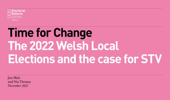 Time for Change The 2022 Welsh Local Elections and the Case for STV