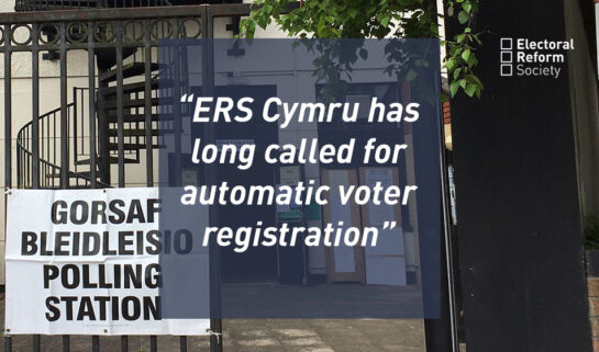 ERS Cymru has long called for automatic voter registration