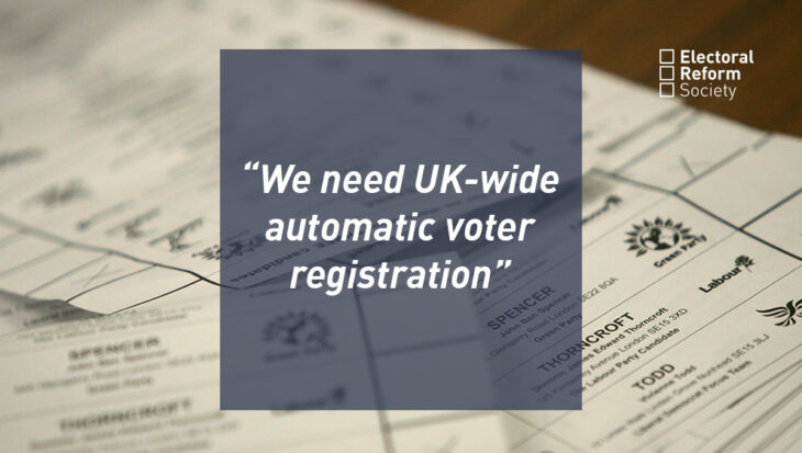 We need UK-wide automatic voter registration