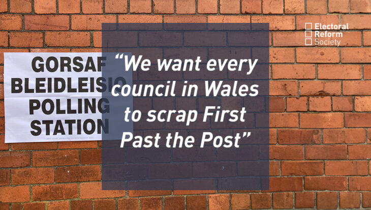 We want every council in Wales to scrap First Past the Post