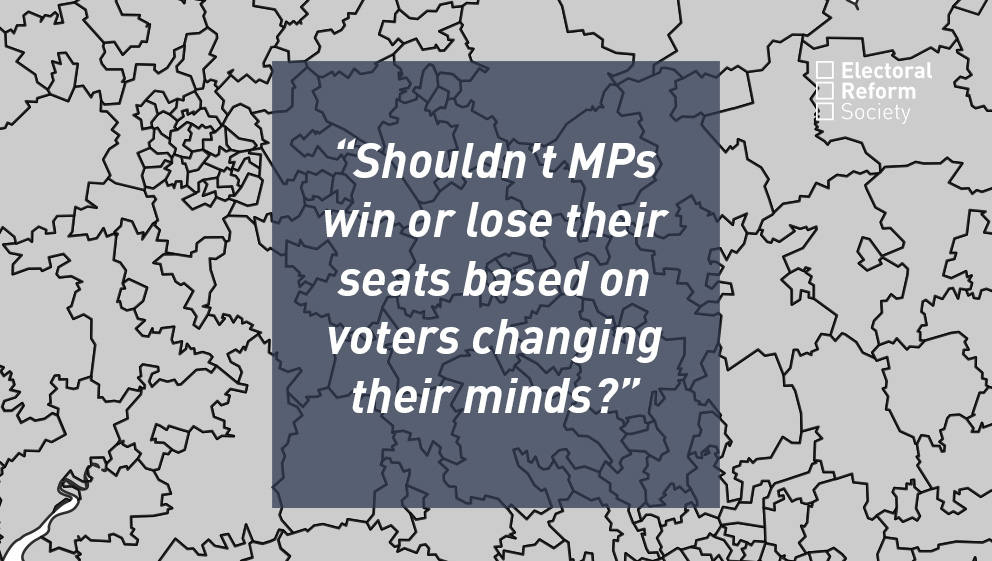 Shouldn’t MPs win or lose their seats based on voters changing their minds